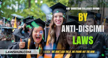 Christian Colleges: Exempt from Anti-Discrimination Laws?