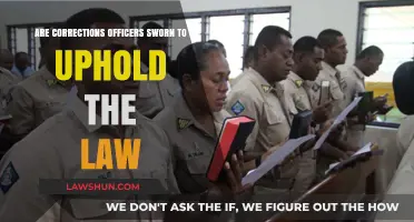 Are Corrections Officers Sworn to Uphold the Law? Exploring Their Oath and Duties