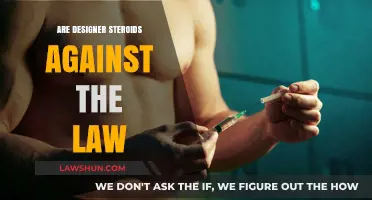 Designer Steroids: Legal Status and Potential Legal Consequences Explained