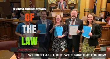 Are House Members Law Officers? Exploring Their Legal Status and Role
