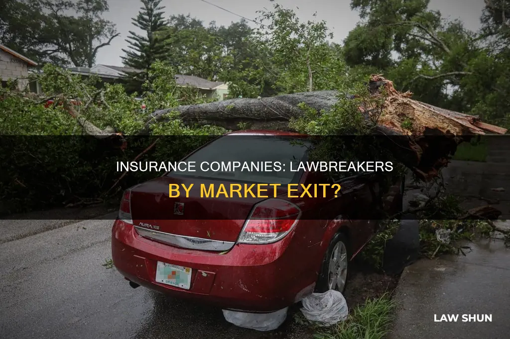 are insurance companies breaking the law by exiting markets