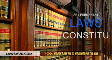 The Legality of Permanent Laws: Constitutional Conundrum