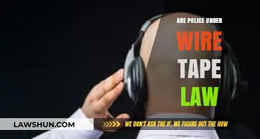 Are Police Recordings Legal? Understanding Wiretap Laws and Law Enforcement