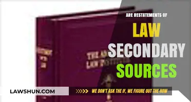 Are Restatements of Law Secondary Sources? A Legal Analysis