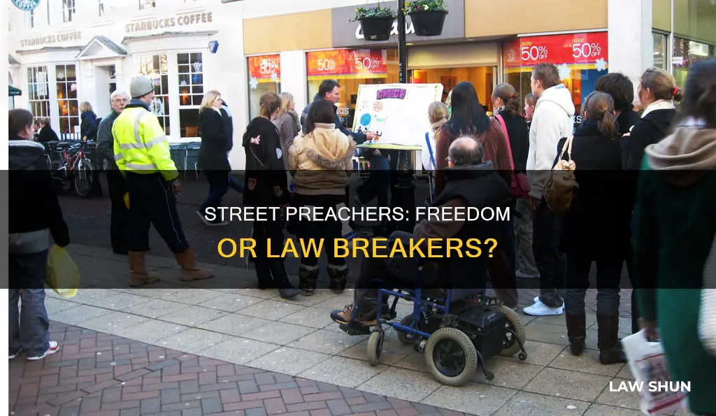 are street preachers breaking the law