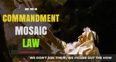 Are the Ten Commandments Part of Mosaic Law?