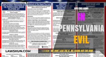 Are Pennsylvania's Laws Morally Corrupt or Justly Structured?