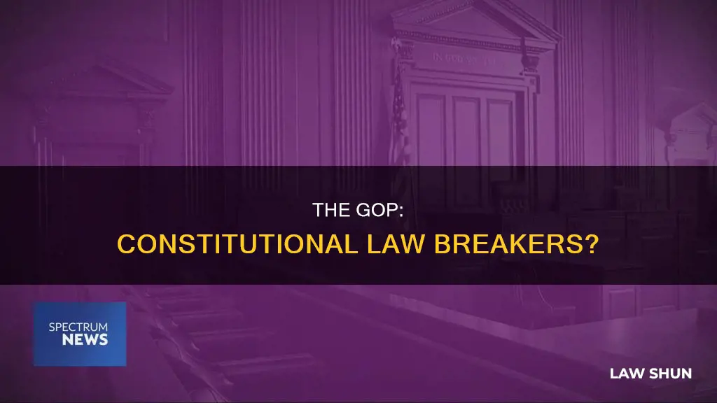 are the republicans above our constitutional laws