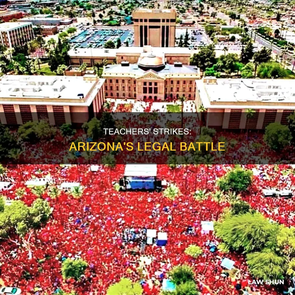 are the teachers breaking the law by striking in arizona