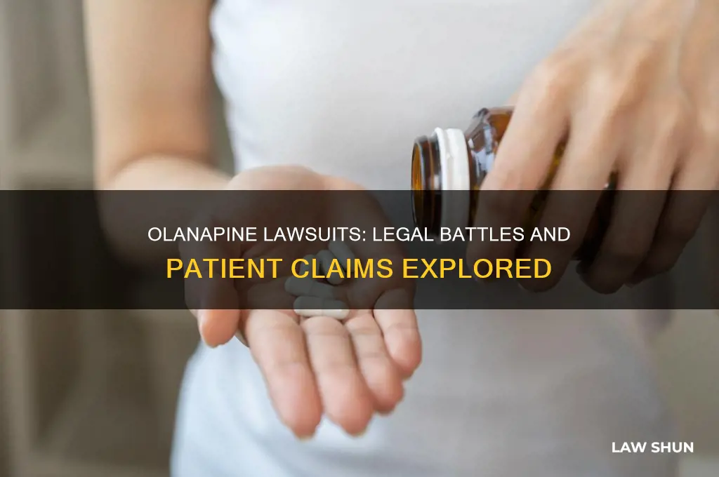 are there any law suits for olanapine