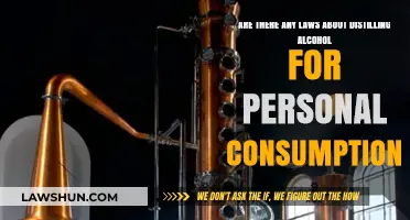 Distilling Alcohol at Home: Legal or Illegal for Personal Use?