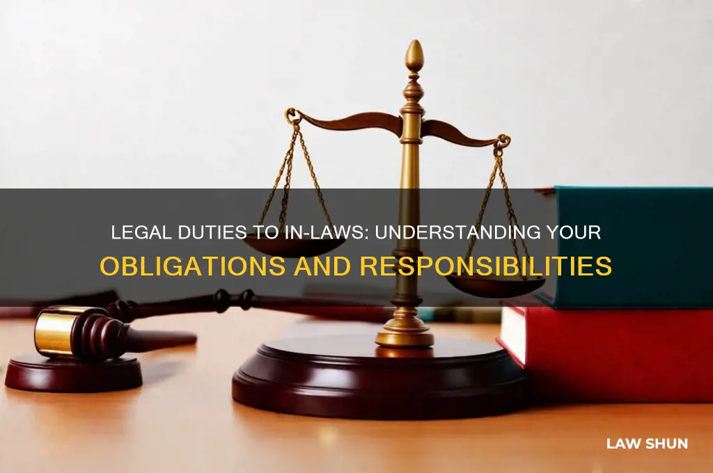 are there any legal obligations you have towards your in-laws