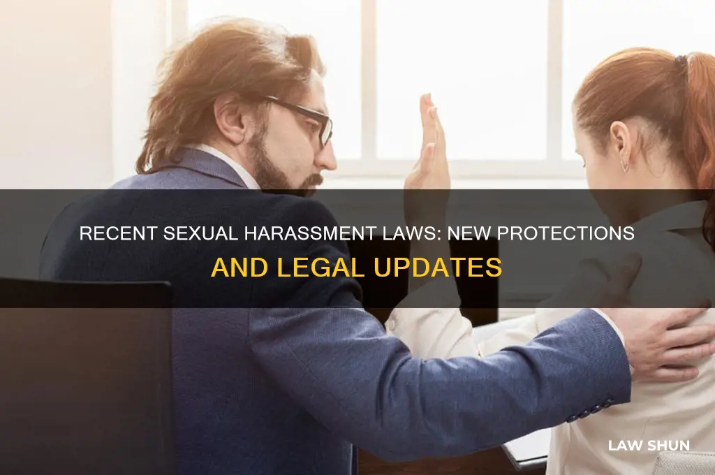 are there any recent sexual harassment laws put in place