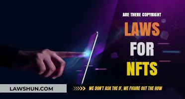 NFT Copyright Laws: Understanding Ownership and Legal Protections