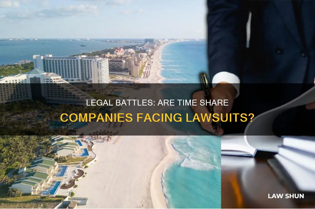 are there law suits against time share companies