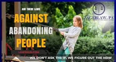 Legal Consequences of Abandonment: Exploring Laws and Responsibilities
