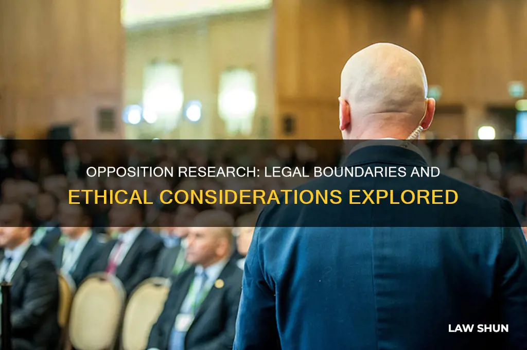 are there laws for opposition research