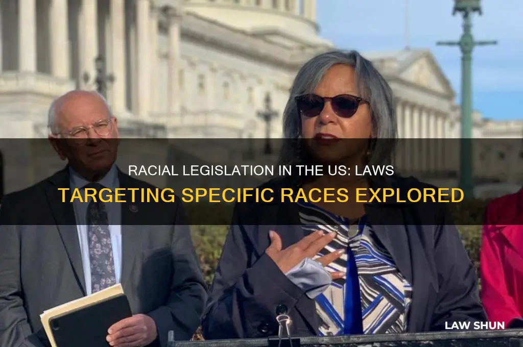 are there laws written for a specific race in us