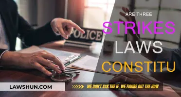 Three Strikes Laws: Unconstitutional and Unfair