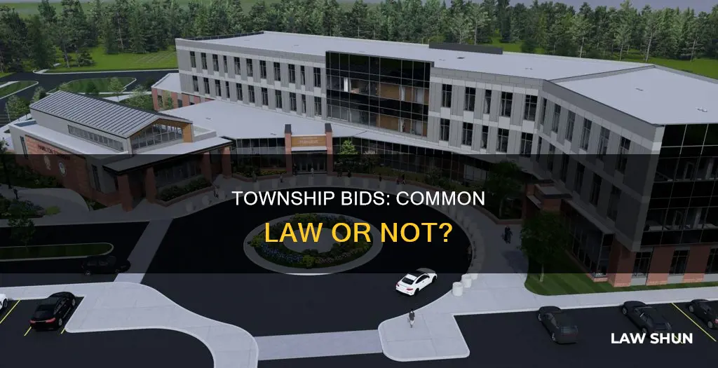 are township bids common law