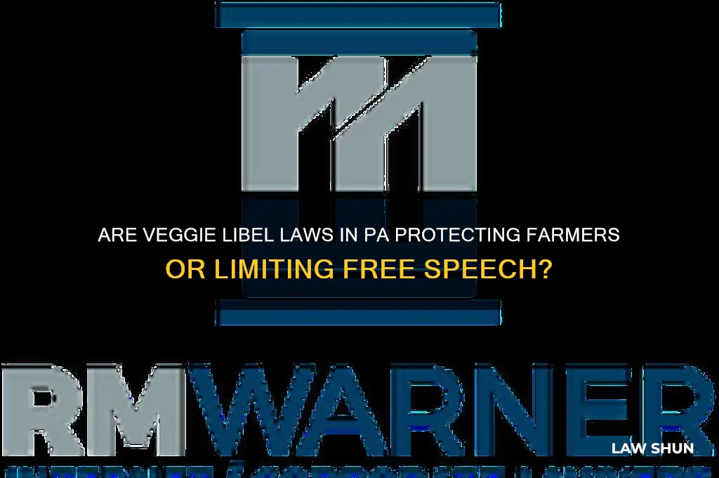 are veggie libel law in pa
