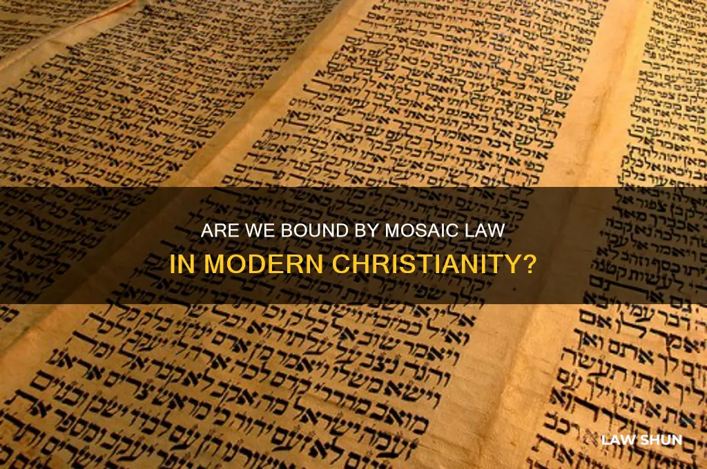 are we under the mosaic law