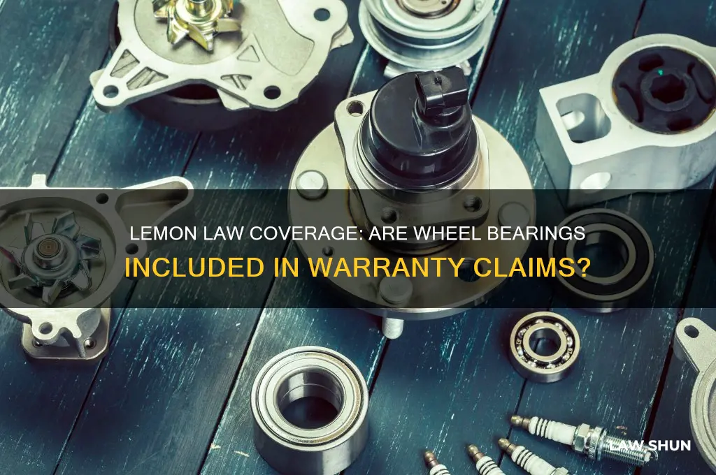are wheel bearing covered by lemon law