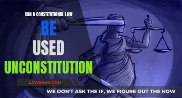 Unconstitutional Use of Constitutional Law: Is It Possible?