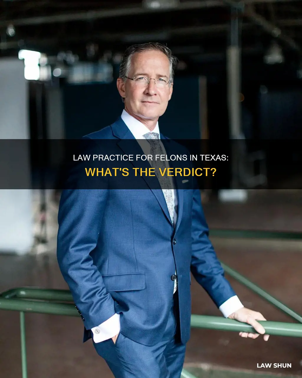 can a convicted felon practice law in texas