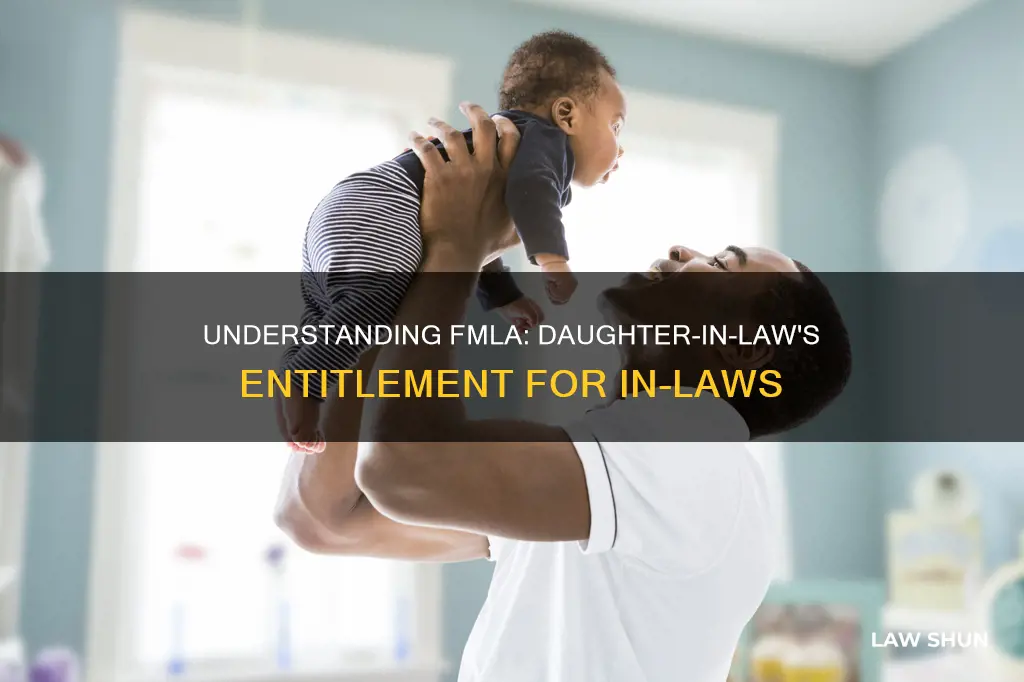 can a daughter in law take fmla for an in-law