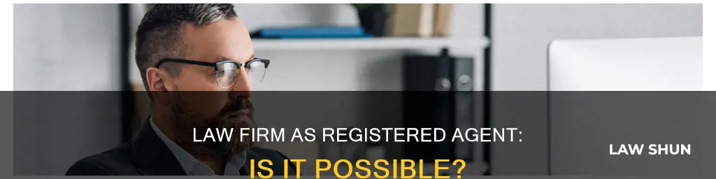 can a law firm be a registered agent