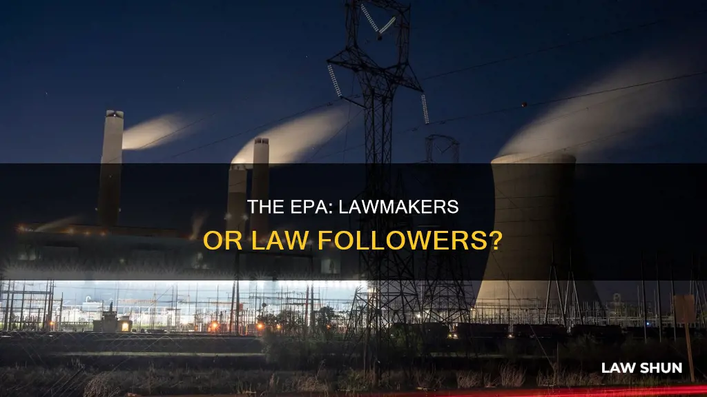 can enviornemtn protection agency make laws