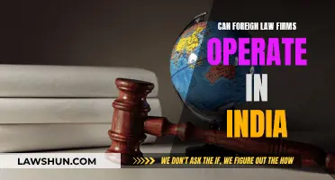 Foreign Law Firms: Can They Operate in India?