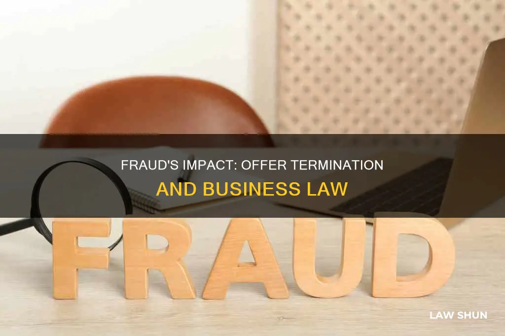 can fraud end an offer business law