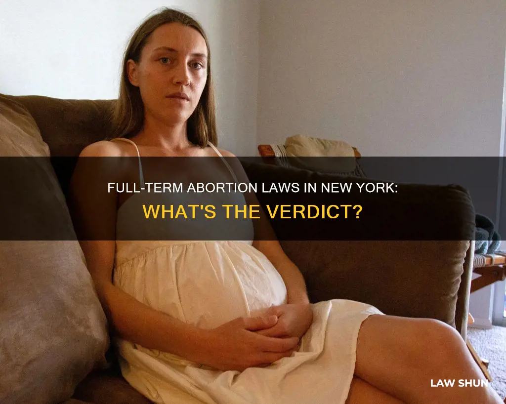 can full term babies be aborted under ny law