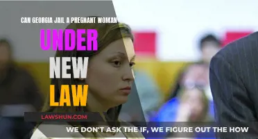 Georgia's New Law: Jail for Pregnant Women?