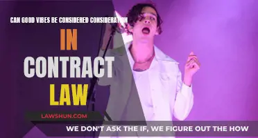 Good Vibes: A Valid Contractual Consideration?