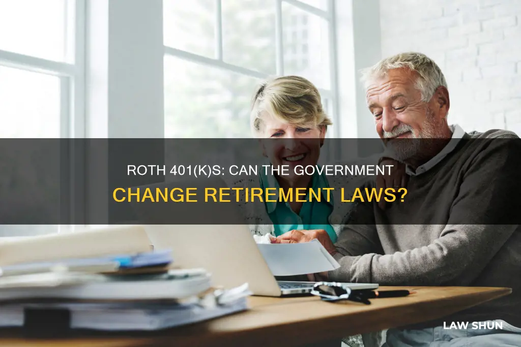 can government change law to tak roth 401k