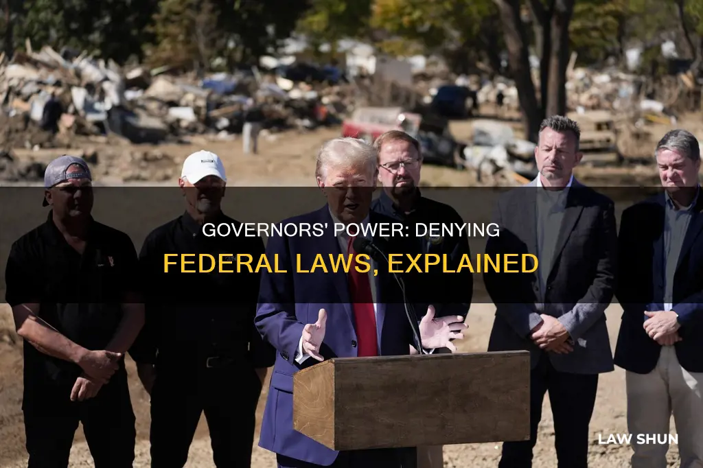 can governors deny federal laws