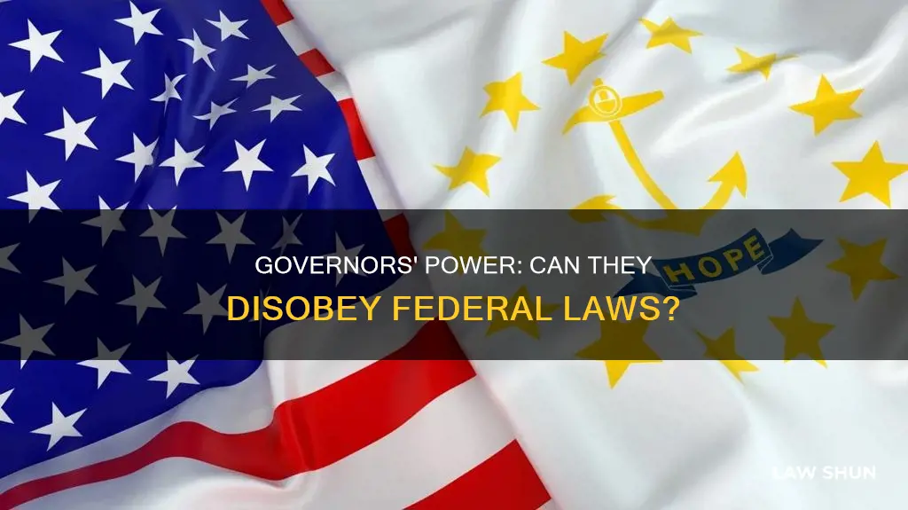 can governors disobey federal laws
