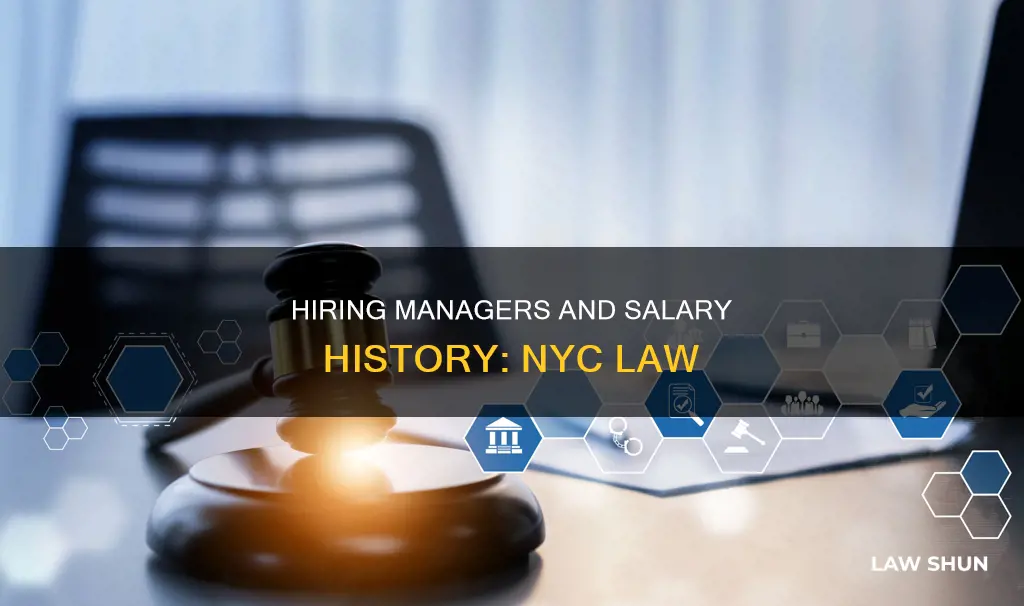 can hiring manager ask you your current salary nyc law