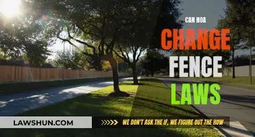HOA Fence Laws: Can They Be Changed?