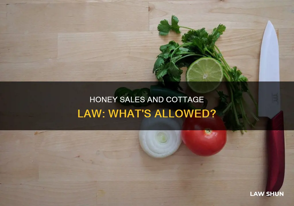 can honey be sold under cottage law