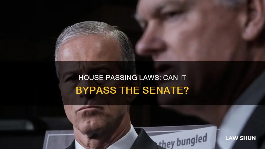 can house pass law without senate