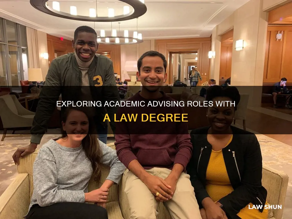 can i be a academic advisor with a law degree