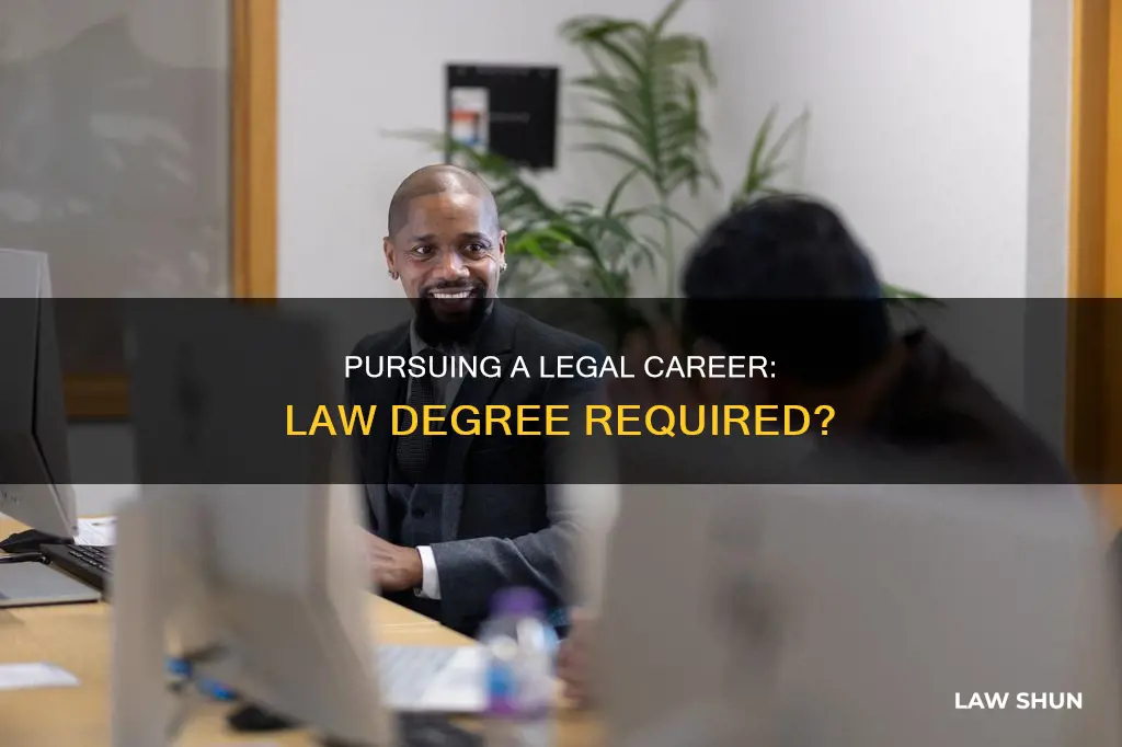 can i be a lawyer with a law degree
