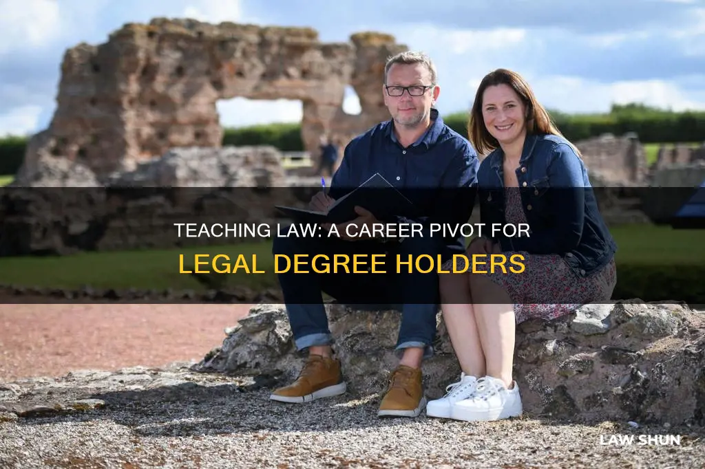 can i be a teacher with a law degree