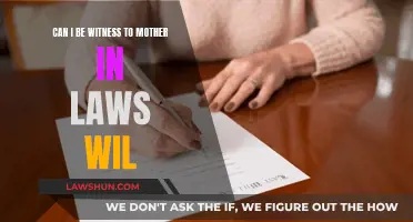 Witnessing Your Mother-in-Law's Will: What You Need to Know
