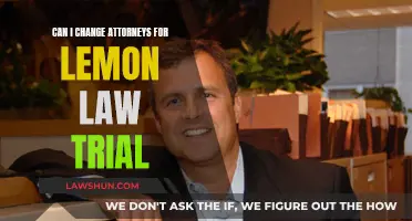 Changing Attorneys Mid-Trial: Your Rights Under Lemon Law