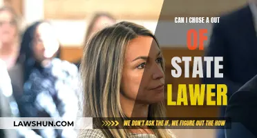 Out-of-State Lawyers: Can You Choose One?